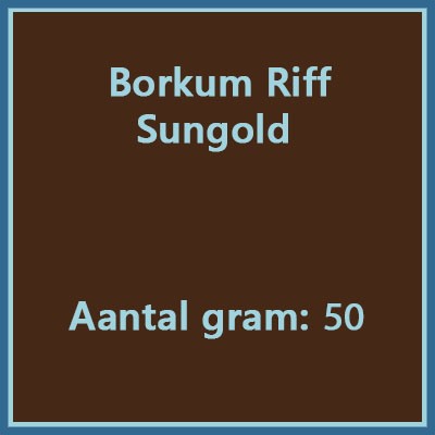 Borkum riff sungold 50 gr