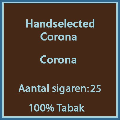 Handselected Corona 25st 100%
