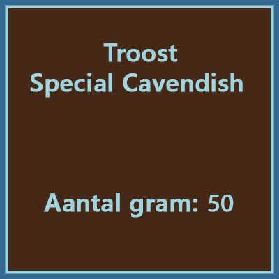 Troost Special cavendish 50 gr