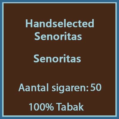 Handselected Senoritas nr 70 50st 100%